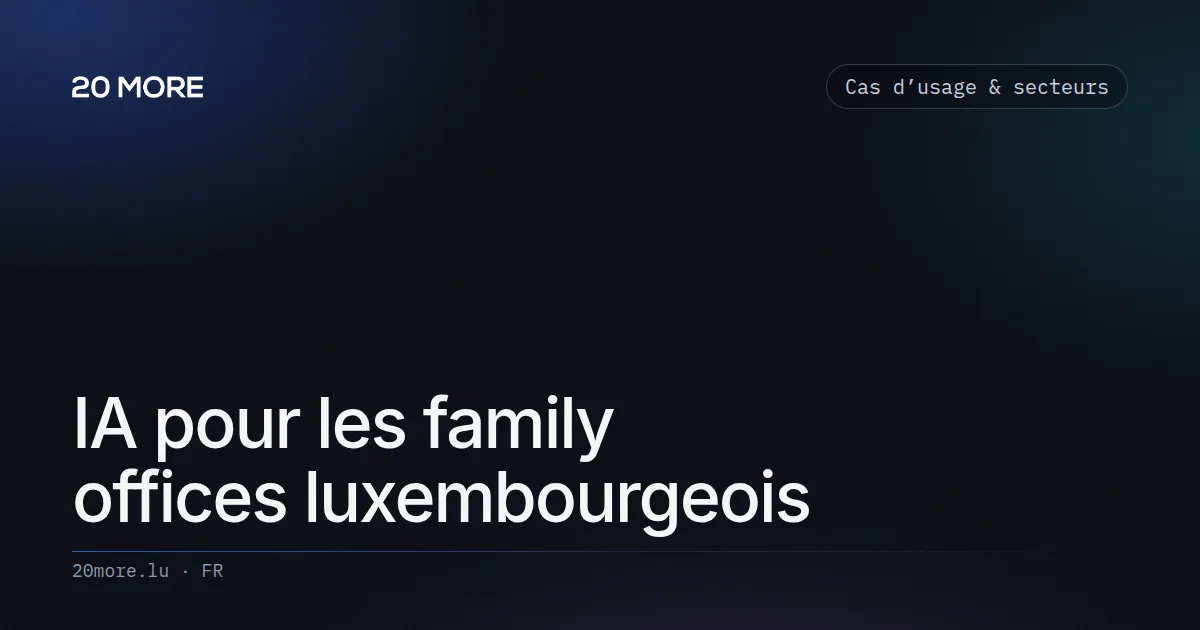 IA pour les family offices luxembourgeois