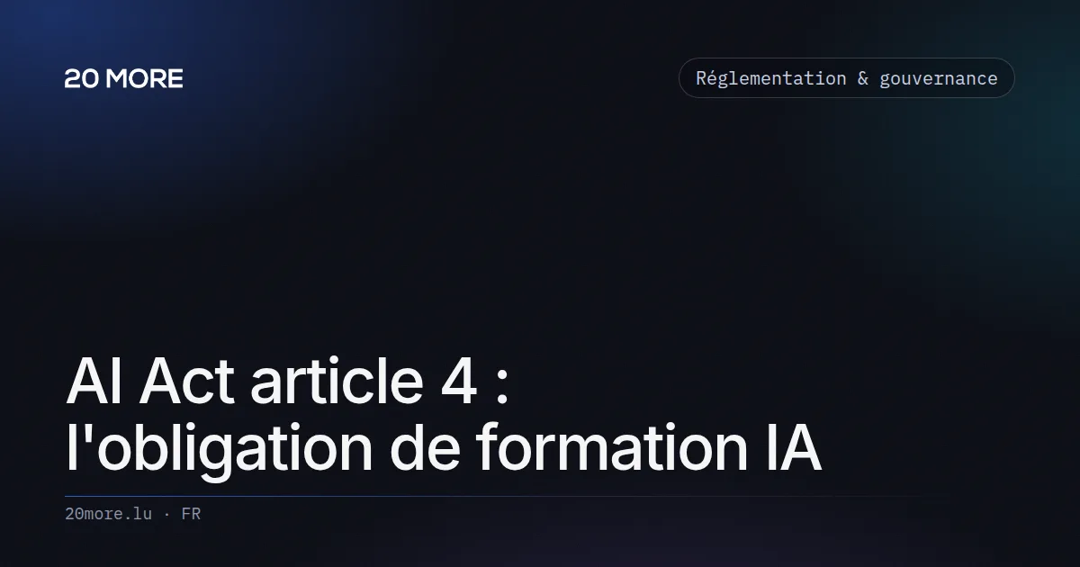 AI Act article 4 : l'obligation de formation IA