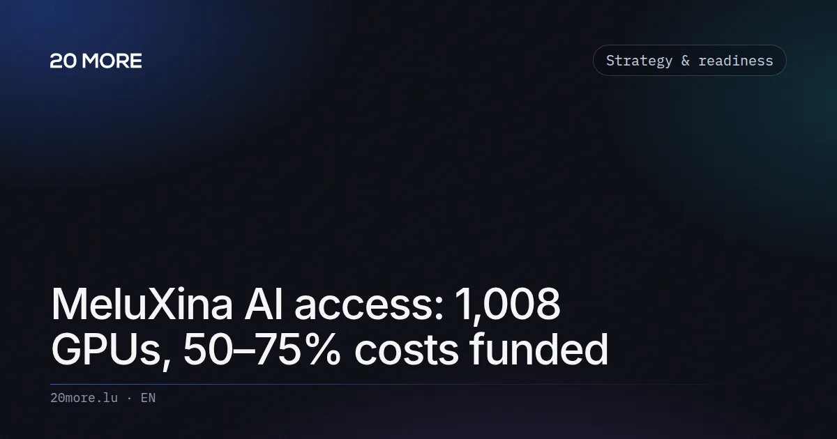 MeluXina AI access: 1,008 GPUs, 50–75% costs funded