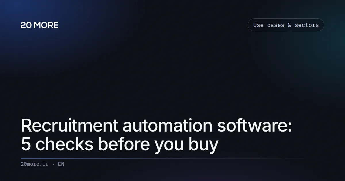Recruitment automation software: 5 checks before you buy